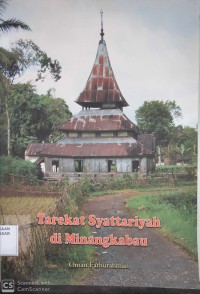 Image of Tarekat Syattariyah di Minangkabau : Teks dan konteks